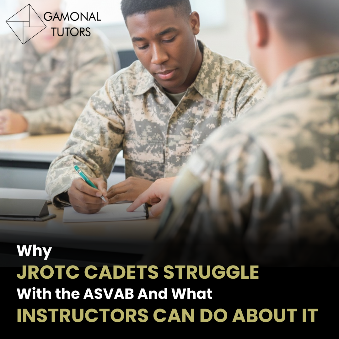 Why JROTC Cadets Struggle With the ASVAB — And What Instructors Can Do About It